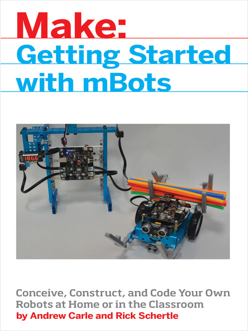 Title details for mBot for Makers by Andrew Carle - Wait list